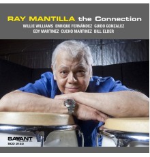 Ray Mantilla - The Connection