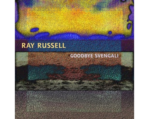 Ray Russell - Goodbye Svengali