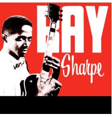 Ray Sharpe - Presenting Ray Sharpe