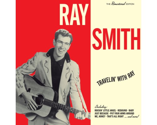 Ray Smith - Travelin' With Ray