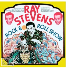 Ray Stevens - Rock & Roll Show