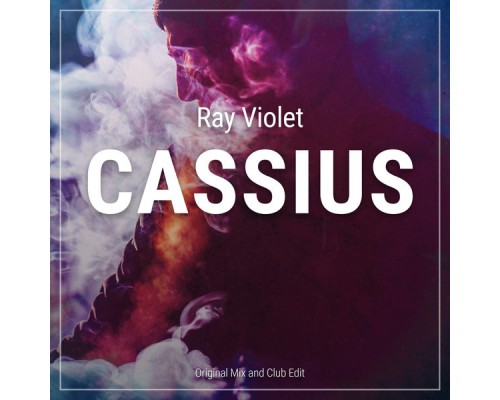 Ray Violet - Cassius