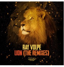 Ray Volpe - Lion (The Remixes)