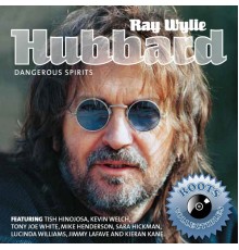 Ray Wylie Hubbard - Dangerous Spirits