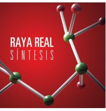 Raya Real - Síntesis