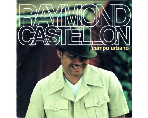 Raymond Castellón - Campo Urbano