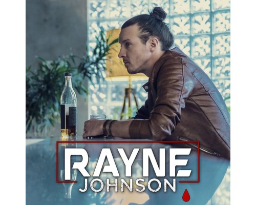 Rayne Johnson - Rayne Johnson