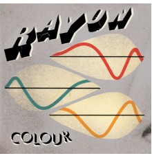 Rayon - Colour