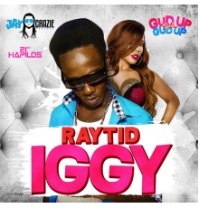 Raytid - Iggy