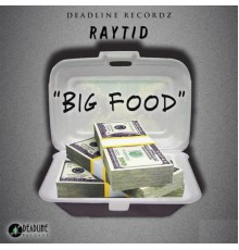 Raytid - Big Food