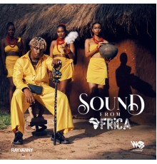 Rayvanny - Sound from Africa