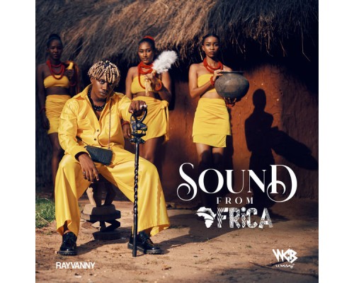 Rayvanny - Sound from Africa