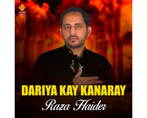 Raza Haider - Dariya Kay Kanaray