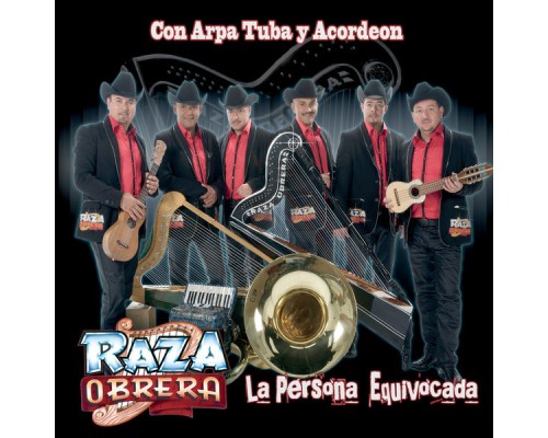 Raza Obrera - La Persona Equivocada