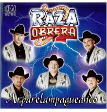 Raza Obrera - Arparelampagueando