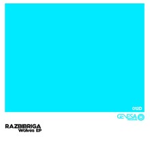 Razbibriga - Wolves EP (Original Mix)