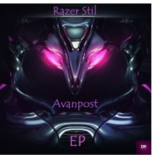 Razer Stil - Avanpost (Original Mix)