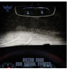 Razor Edge - Odd Visual Events