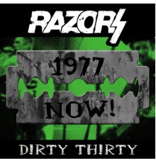 Razors - Dirty Thirty (1977)