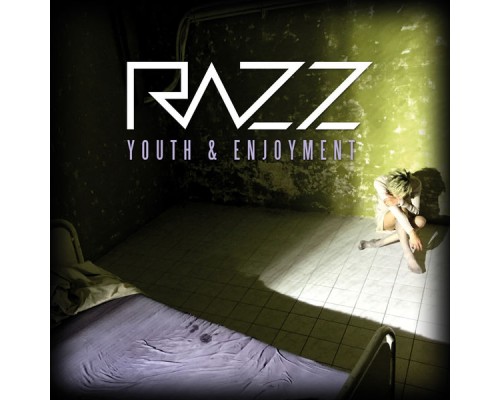 Razz - Youth & Enjoyment