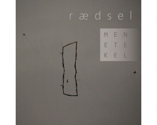 Rædsel - Menetekel