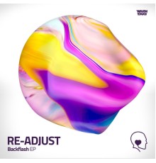 Re-Adjust - Backflash EP