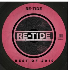 Re-Tide - Best of 2019