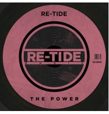 Re-Tide - The Power