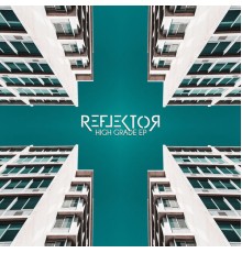 ReFlektor - High Grade