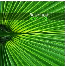 ReUnited - Rapture