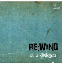 Re:Wind - At A Distance