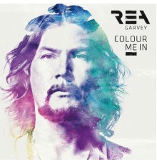 Rea Garvey - Colour Me In