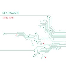 Readymade - Triple Point