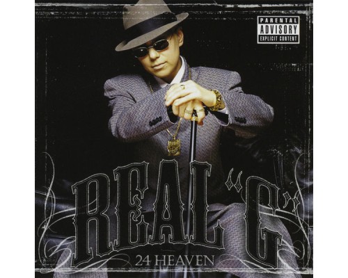 Real G - 24 Heaven