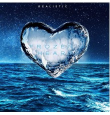 Realistic - Frozen Heart