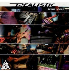 Realistic & Jazz Mafia - Living Loops