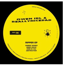 Reallynicedad, Owen IRL - Ripper EP