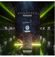 Reaper - DISRUPTOR LP (REMIXES)