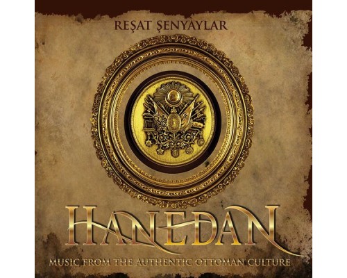 Reşat Şenyaylar - Hanedan