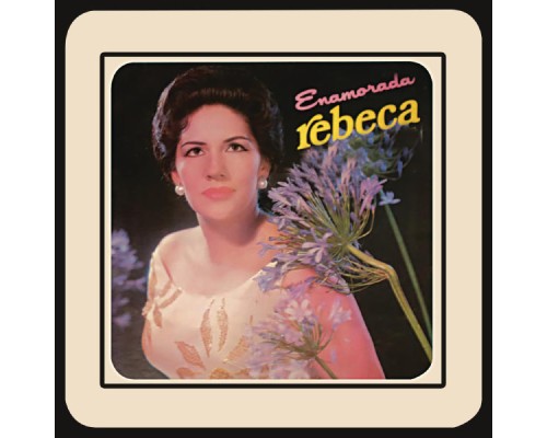 Rebeca - Enamorada