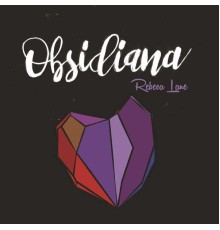 Rebeca Lane - Obsidiana