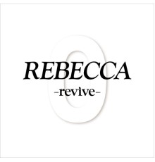 Rebecca - REBECCA-revive