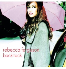 Rebecca Ferguson - Backtrack  (EP)