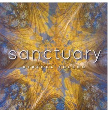 Rebecca Folsom - Sanctuary (2023)