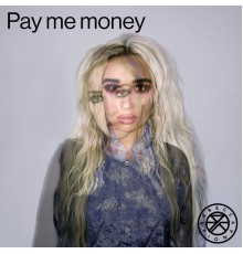 Rebecca & Fiona - Pay me money