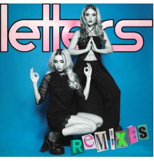 Rebecca & Fiona - Letters (Remixes)