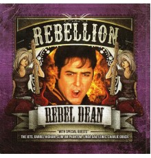 Rebel Dean - Rebellion