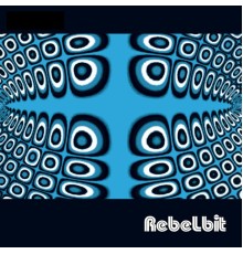 Rebelbit - Rebelbit