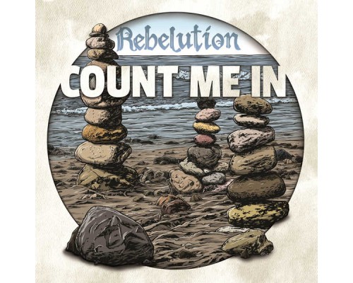 Rebelution - Count Me In