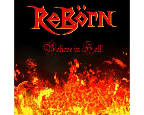 Reborn - Believe in Hell